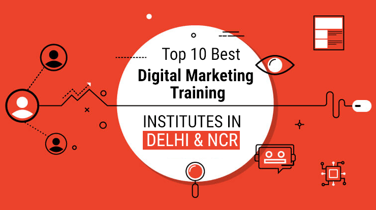 Top 10 Digital Marketing Courses in Delhi