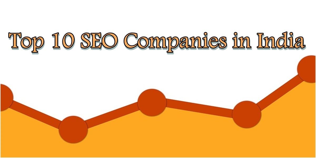 Top 10 SEO Companies in India