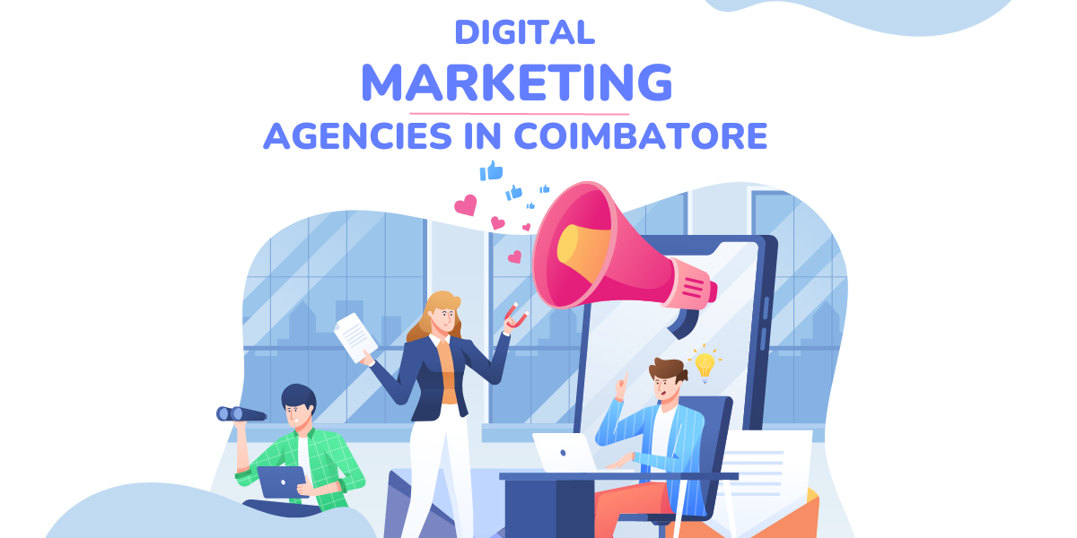 top 10 digital marketing companies in coimbatore 2